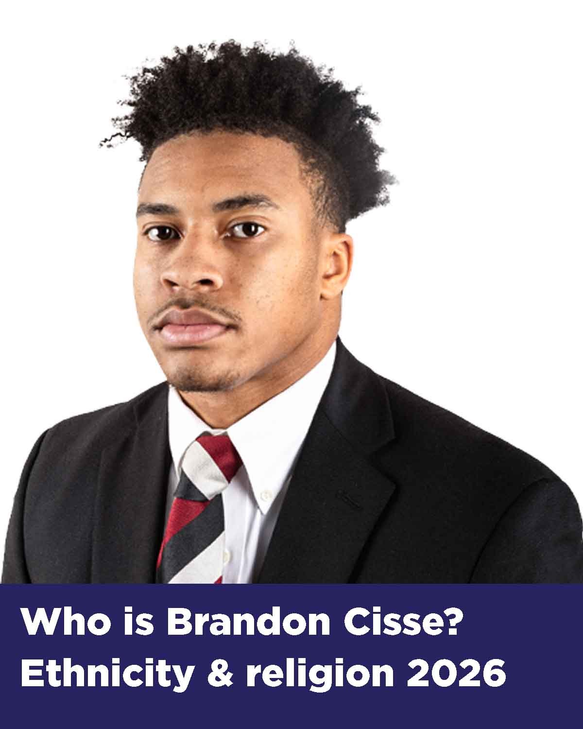 Brandon Cisse ethnicity and religion