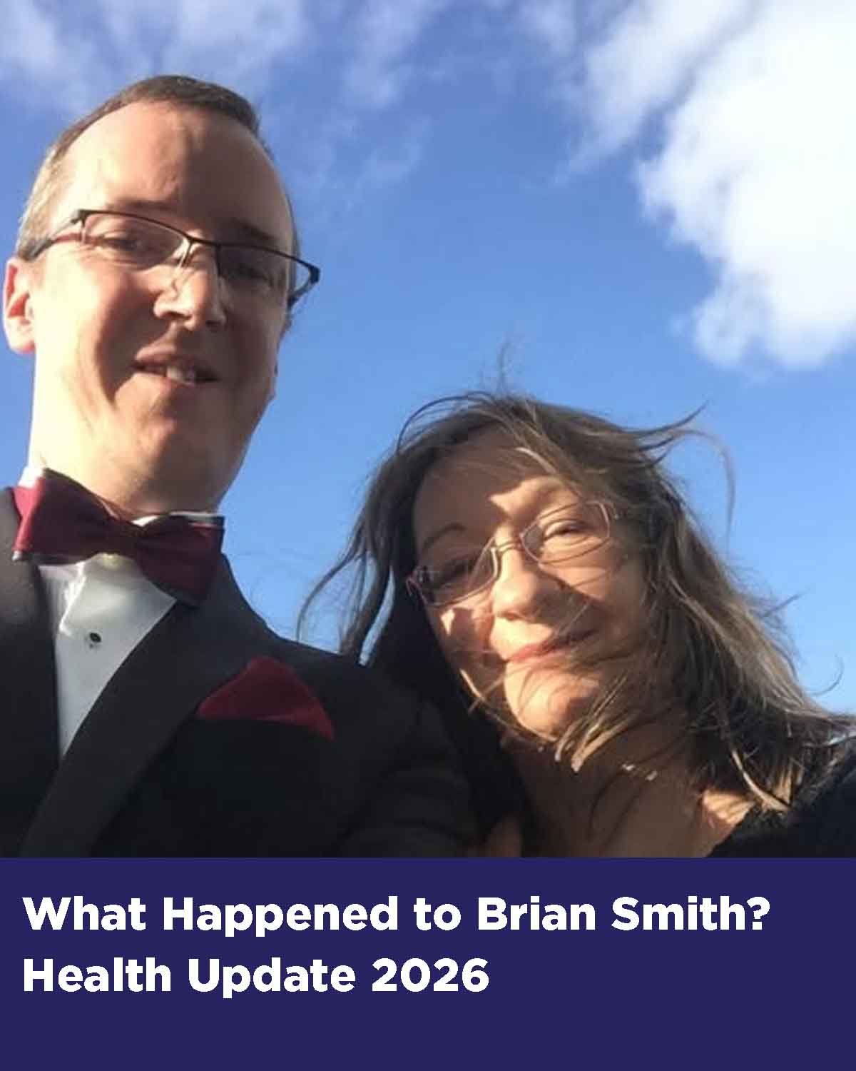 Brian Smith Health Update