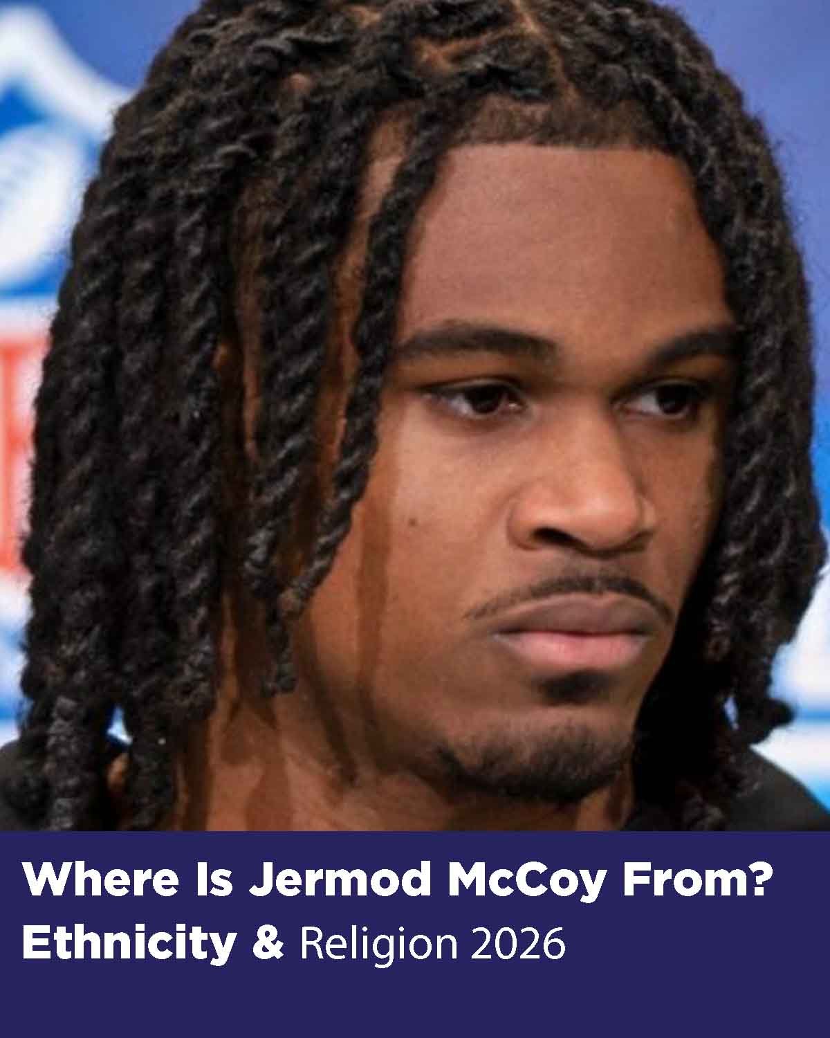 Jermod McCoy Ethnicity and family origin