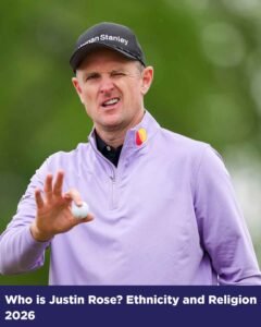 Justin Rose ethnicity and religion